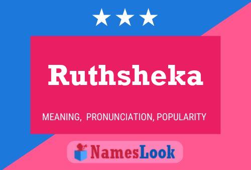 Ruthsheka பெயர் போஸ்டர்