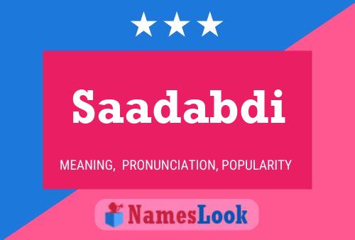 Saadabdi பெயர் போஸ்டர்