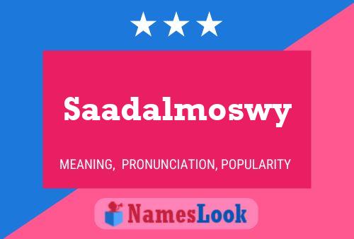 Saadalmoswy பெயர் போஸ்டர்