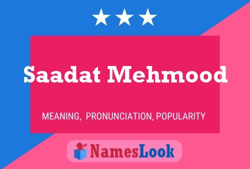 Saadat Mehmood பெயர் போஸ்டர்