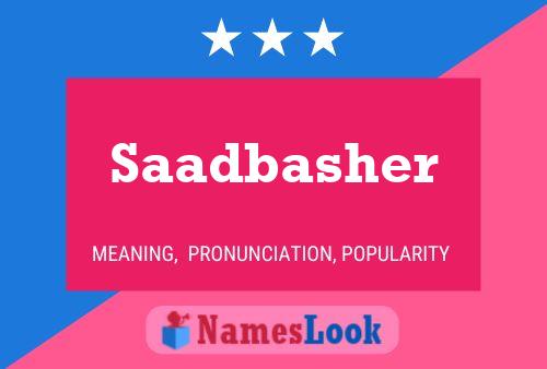 Saadbasher பெயர் போஸ்டர்