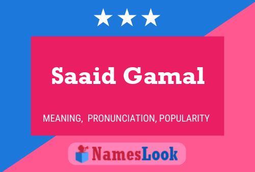 Saaid Gamal பெயர் போஸ்டர்