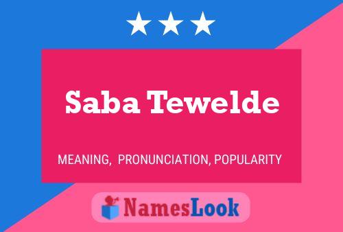 Saba Tewelde பெயர் போஸ்டர்