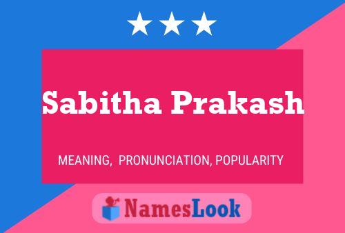 Sabitha Prakash பெயர் போஸ்டர்