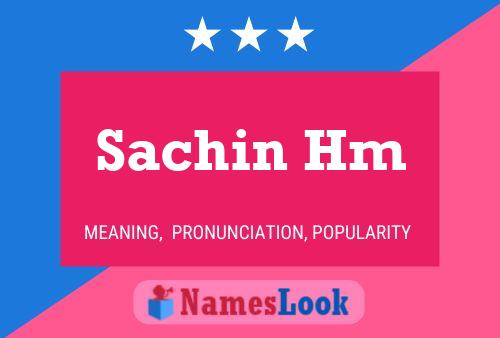 Sachin Hm பெயர் போஸ்டர்