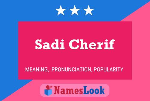 Sadi Cherif பெயர் போஸ்டர்