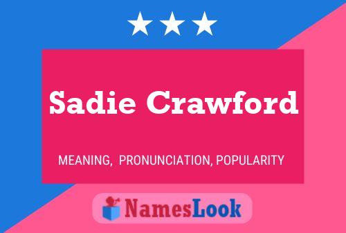 Sadie Crawford பெயர் போஸ்டர்