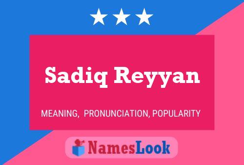 Sadiq Reyyan பெயர் போஸ்டர்