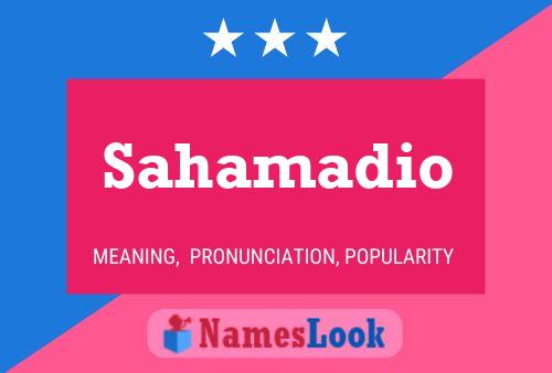 Sahamadio பெயர் போஸ்டர்