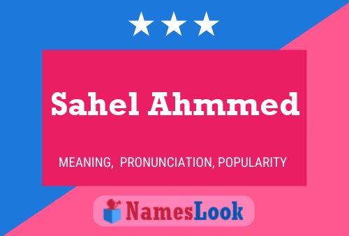 Sahel Ahmmed பெயர் போஸ்டர்