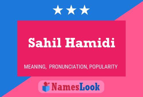 Sahil Hamidi பெயர் போஸ்டர்