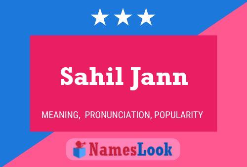 Sahil Jann பெயர் போஸ்டர்