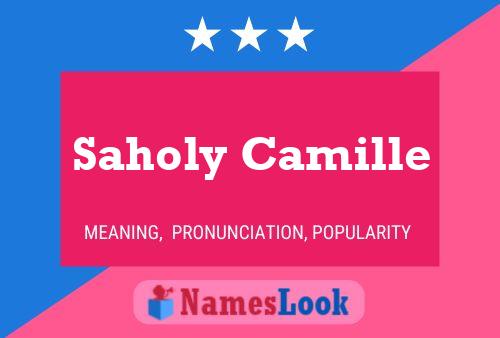 Saholy Camille பெயர் போஸ்டர்