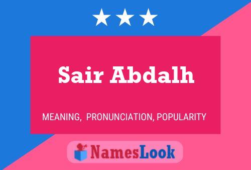 Sair Abdalh பெயர் போஸ்டர்