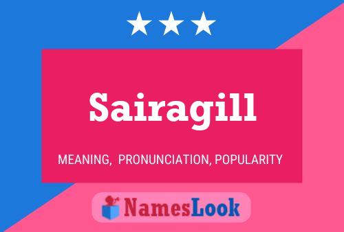 Sairagill பெயர் போஸ்டர்