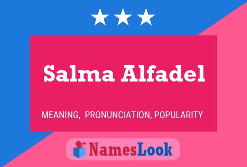 Salma Alfadel பெயர் போஸ்டர்