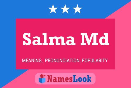 Salma Md பெயர் போஸ்டர்