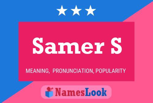 Samer S பெயர் போஸ்டர்