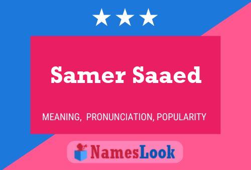 Samer Saaed பெயர் போஸ்டர்