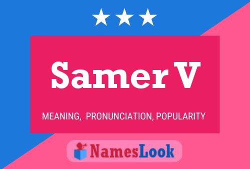 Samer V பெயர் போஸ்டர்