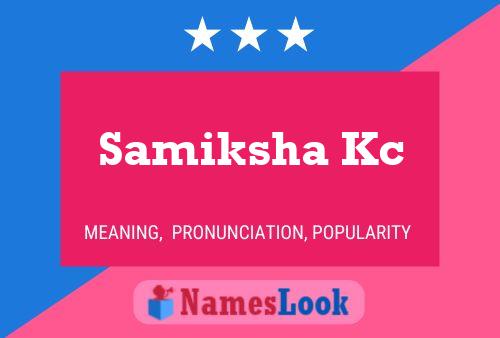 Samiksha Kc பெயர் போஸ்டர்