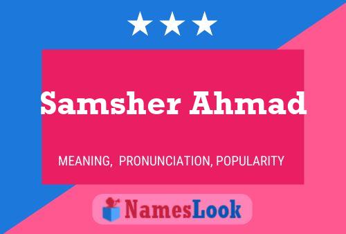 Samsher Ahmad பெயர் போஸ்டர்