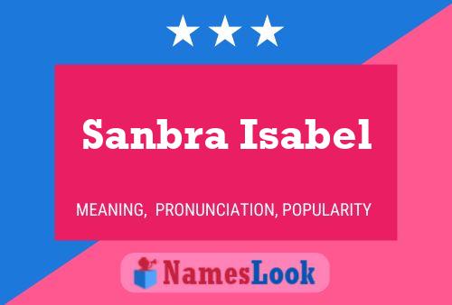 Sanbra Isabel பெயர் போஸ்டர்