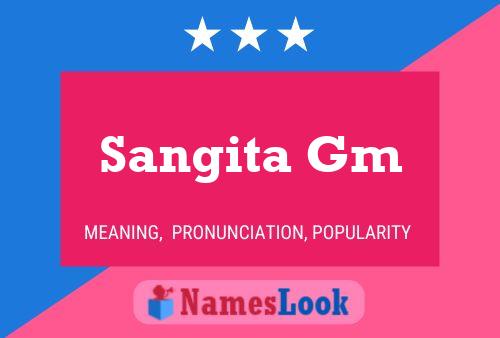 Sangita Gm பெயர் போஸ்டர்