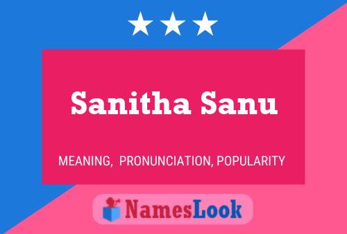 Sanitha Sanu பெயர் போஸ்டர்