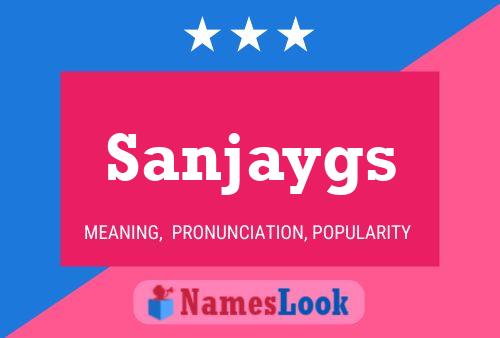 Sanjaygs பெயர் போஸ்டர்