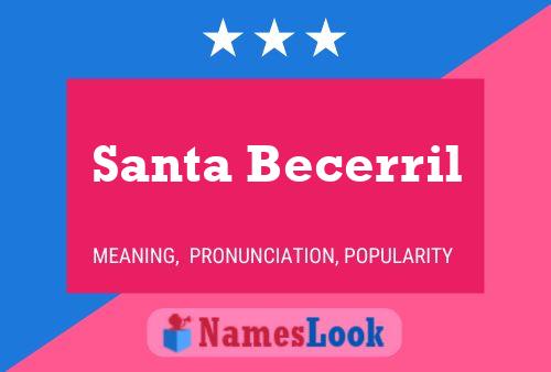 Santa Becerril பெயர் போஸ்டர்