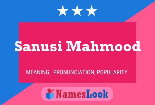 Sanusi Mahmood பெயர் போஸ்டர்