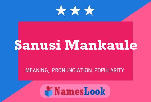 Sanusi Mankaule பெயர் போஸ்டர்