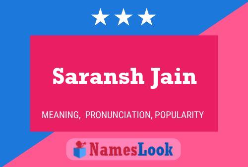 Saransh Jain பெயர் போஸ்டர்