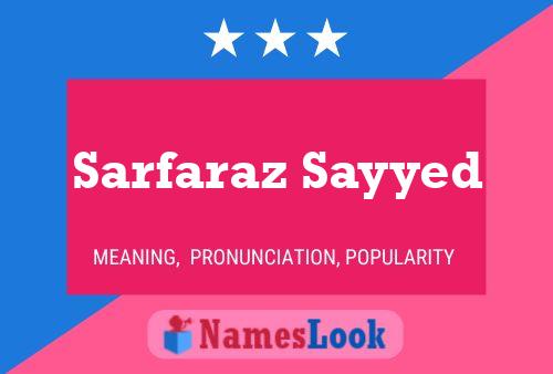 Sarfaraz Sayyed பெயர் போஸ்டர்