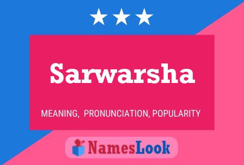 Sarwarsha பெயர் போஸ்டர்