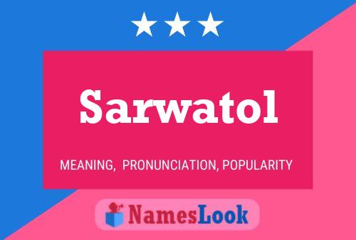 Sarwatol பெயர் போஸ்டர்