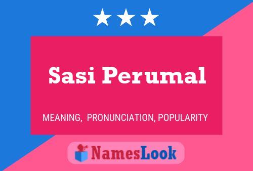 Sasi Perumal பெயர் போஸ்டர்