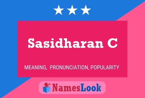 Sasidharan C பெயர் போஸ்டர்