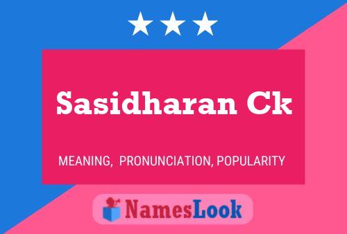 Sasidharan Ck பெயர் போஸ்டர்