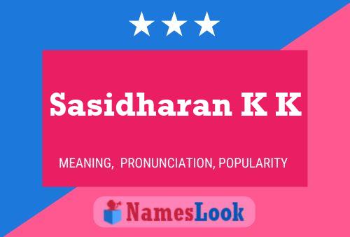 Sasidharan K K பெயர் போஸ்டர்