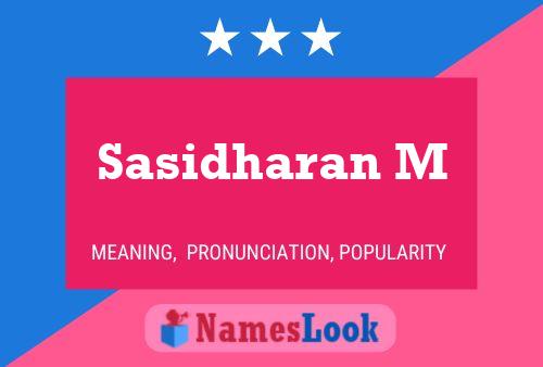 Sasidharan M பெயர் போஸ்டர்