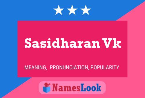 Sasidharan Vk பெயர் போஸ்டர்