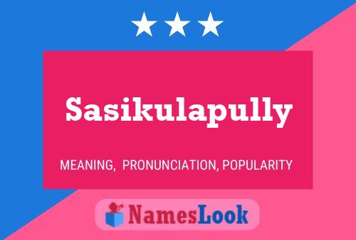 Sasikulapully பெயர் போஸ்டர்