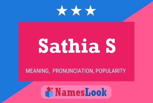 Sathia S பெயர் போஸ்டர்