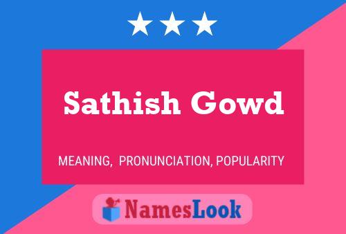 Sathish Gowd பெயர் போஸ்டர்