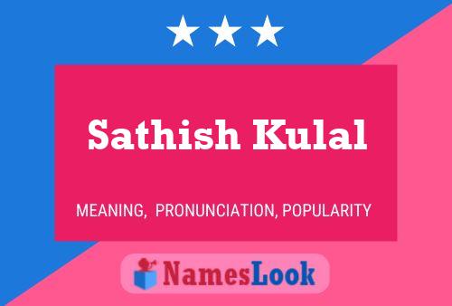 Sathish Kulal பெயர் போஸ்டர்