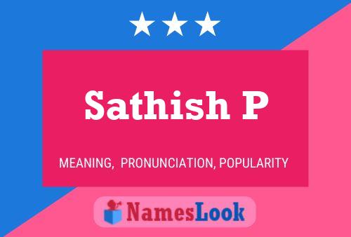 Sathish P பெயர் போஸ்டர்