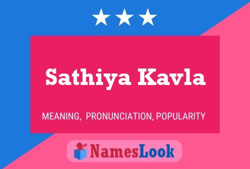 Sathiya Kavla பெயர் போஸ்டர்