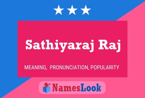 Sathiyaraj Raj பெயர் போஸ்டர்